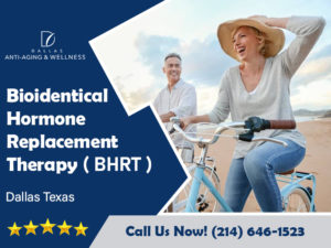 Bioidentical Hormone Replacement Therapy Dallas TX