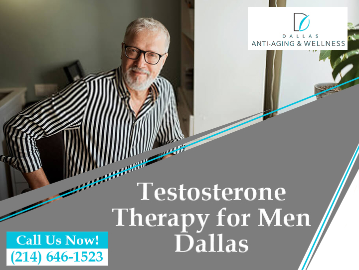 Testosterone Therapy for Men Dallas TX